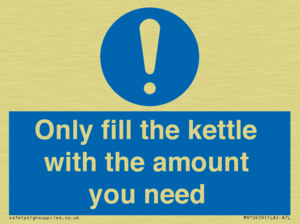 Only fill the kettle with the amount you need